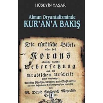 ALMAN ORYANTALIZMINDE KUR'AN'A BAKIŞ - HÜSEYİN YAŞAR