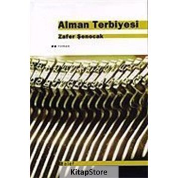 ALMAN TERBIYESI - ZAFER ŞENOCAK
