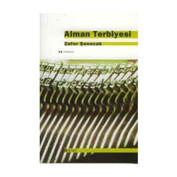 ALMAN TERBIYESI - ZAFER ŞENOCAK
