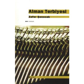 ALMAN TERBIYESI - ZAFER ŞENOCAK