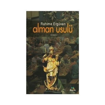 ALMAN USULÜ - RAHIME ERGÜVEN