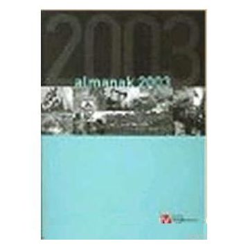 ALMANAK 2003 - SERAP KURT;DİNÇER METE