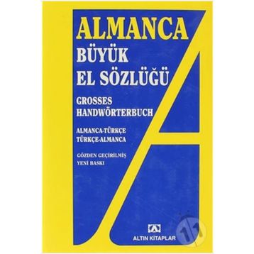 ALMANCA BÜYÜK EL SÖZLÜĞÜ - ADEM GÜÇER;MEHMET ALI SELÇUK