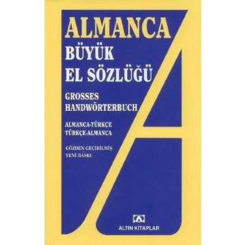 ALMANCA BÜYÜK EL SÖZLÜĞÜ - ADEM GÜÇER;MEHMET ALI SELÇUK