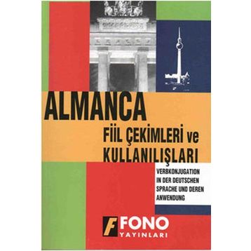 Almanca Fiil Çekimleri ve Kullanışları - M. Aydan Taşkıran
