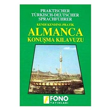 Almanca Konuşma Kılavuzu - Holger Knudsen Zafer Ulusoy Ender Erenel Aysun Kubilay