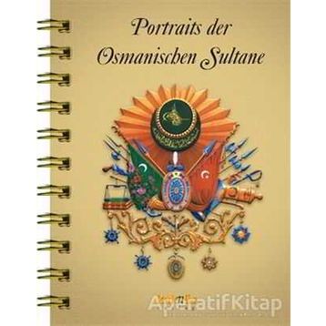 Almanca Portraits Der Osmanischen Sultane - Kolektif