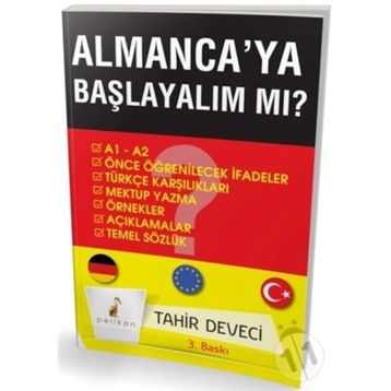 Almancaya Başlayalım Mı-Pelikan Yayınları