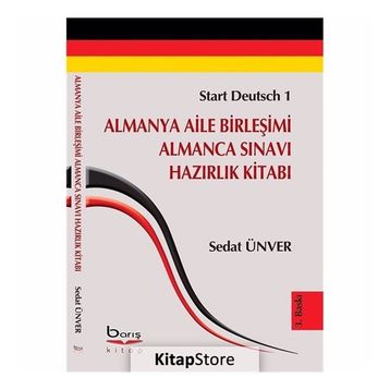 Almanya Aile Birleşimi Almanca Sınavı Hazırlık Kitabı - Sedat Ünver