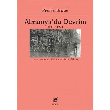 Almanya'da Devrim 1917-1923 - Pierre Broue