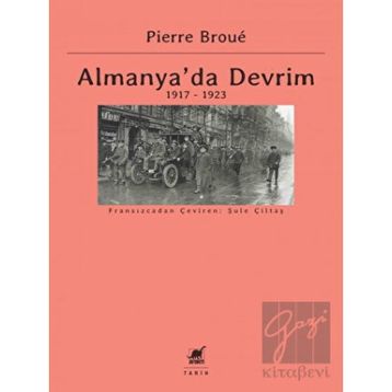 Almanya'da Devrim 1917-1923 - Pierre Broue
