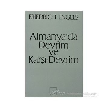 Almanya'da Devrim ve Karşı-Devrim - Friedrich Engels