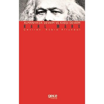 Almanya'da Devrim ve Karşı Devrim - Karl Marx