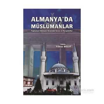 Almanya’da Müslümanlar - Yılmaz Bulut