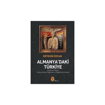 Almanya'daki Türkiye - Ertekin Özcan