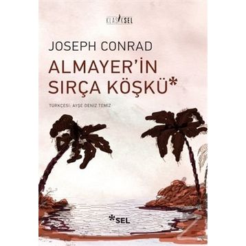 Almayer’in Sırça Köşkü - Joseph Conrad