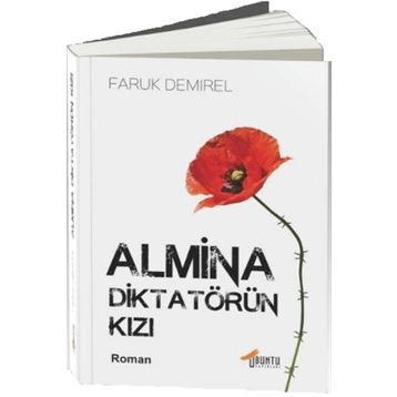 Almina Diktatörün Kızı - Faruk Demirel