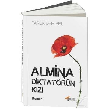 Almina Diktatörün Kızı - Faruk Demirel