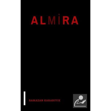 Almira - Ramazan Karabıyık