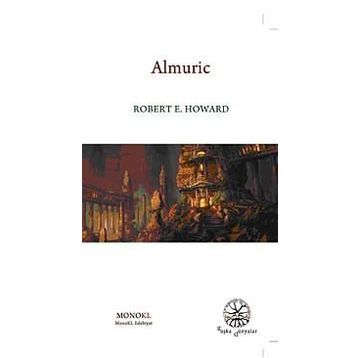 Almuric - Robert E. Howard