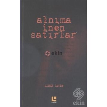 Alnıma İnen Satırlar - Adnan Sayım