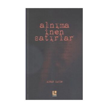 Alnıma İnen Satırlar - Adnan Sayım
