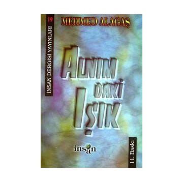 Alnımdaki Işık - Mehmed Alagaş