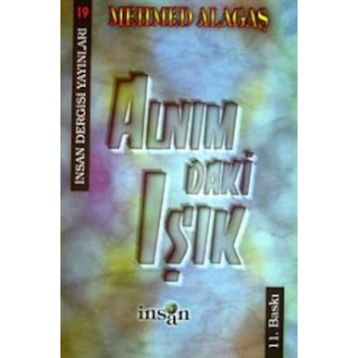 Alnımdaki Işık - Mehmed Alagaş