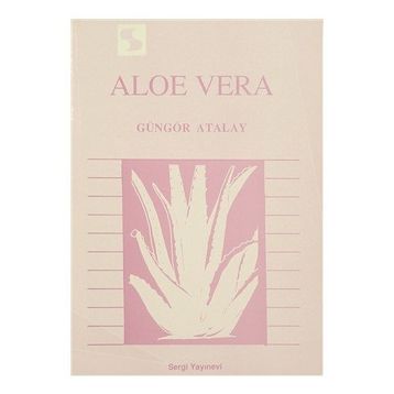 Aloe Vera - Güngör Atalay