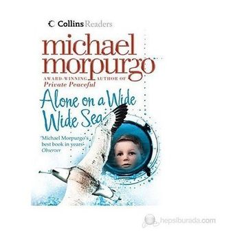 Alone on a Wide Wide Sea - Michael Morpurgo