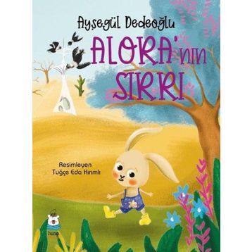Alora’nın Sırrı Ayşegül Dedeoğlu