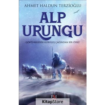 Alp Urungu - Ahmet Haldun Terzioğlu