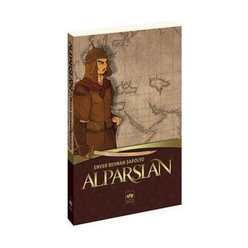 ALPARSLAN - ENVER BEHNAN ŞAPOLYO