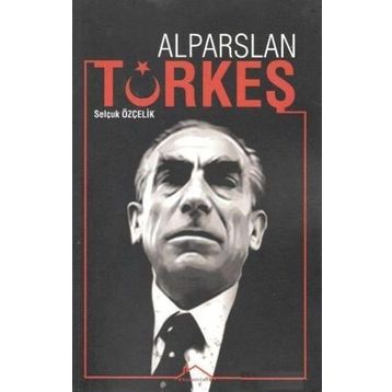 Alparslan Türkeş - Oğuzhan Cengiz