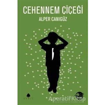 ALPER KAMU CEHENNEM ÇIÇEĞI - ALPER CANIGÜZ