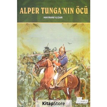 Alper Tunga’nın Öcü - Hayrani Ilgar