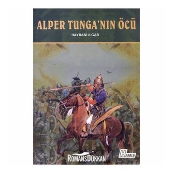 Alper Tunga’nın Öcü - Hayrani Ilgar