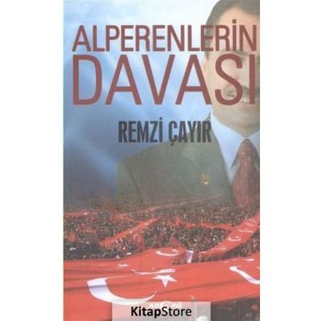 Alperenlerin Davası - Remzi Çayır
