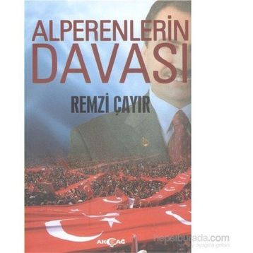 Alperenlerin Davası - Remzi Çayır