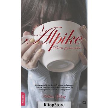 Alpike - Hakan Gülçay