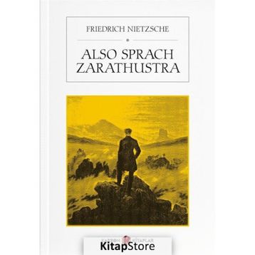 Also Sprach Zarathustra - Friedrich Nietzsche
