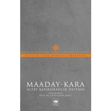 Altay Destanı Maaday Kara - Emin Gürsoy