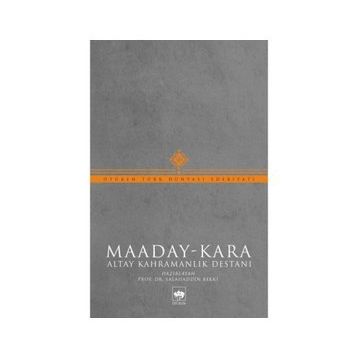 Altay Destanı Maaday Kara - Emin Gürsoy