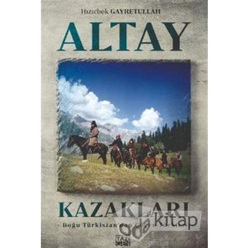 Altay Kazakları - Hızırbek Geyretullah