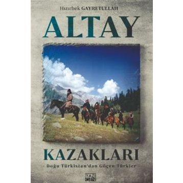 Altay Kazakları - Hızırbek Geyretullah