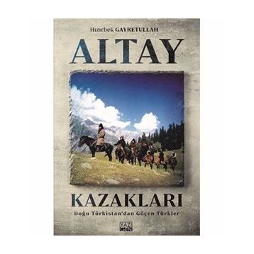 Altay Kazakları - Hızırbek Geyretullah