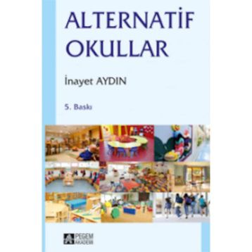 ALTERNATIF OKULLAR - İNAYET AYDIN