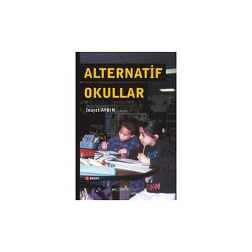 ALTERNATIF OKULLAR - İNAYET AYDIN