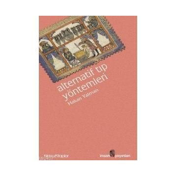 ALTERNATIF TIP YÖNTEMLERİ - HAKAN YALMAN