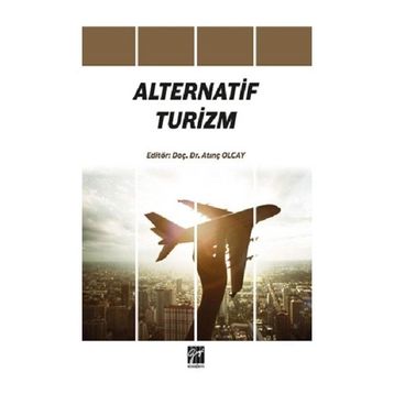 Alternatif Turizm - Atınç Olcay